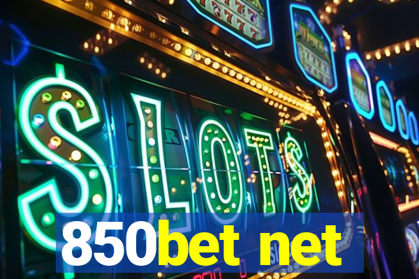 850bet net